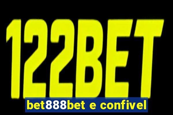 bet888bet e confivel